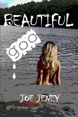 Beautiful Goo - Joe Jeney - cover