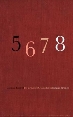 5 6 7 8 - Monica Carroll,Jen Crawford,Owen Bullock - cover