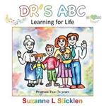 Dr's ABC Learning for Life: Program Two
