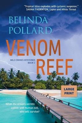 Venom Reef (Large Print) - Belinda Pollard - cover