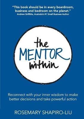 The Mentor Within - Rosemary Shapiro-Liu - cover