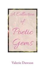 A Collection of Poetic Gems