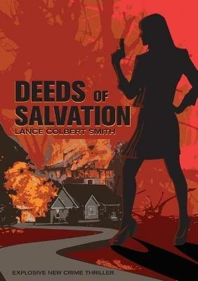 Deeds of Salvation - Lance C Smith - cover