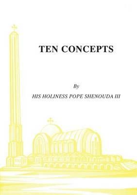 Ten Concepts - H H Pope Shenouda - cover