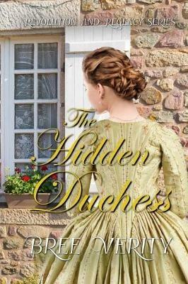 The Hidden Duchess - Bree Verity - cover