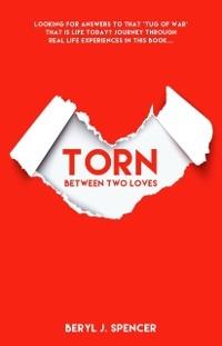 Torn Between 2 Loves - Beryl Spencer - cover