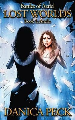 Lost Worlds - Danica Peck - cover