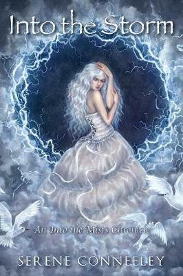 Into the Storm: Into the Storm Trilogy Book One - Serene Conneeley - cover
