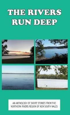 The Rivers Run Deep - Meredith Yardley,Bette Guy - cover