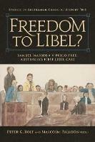 Freedom to Libel?: Samuel Marsden v. Philo Free: Australia's First Libel Case - cover