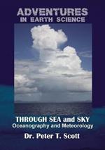 Through Sea and Sky: Oceanography and Meteorology