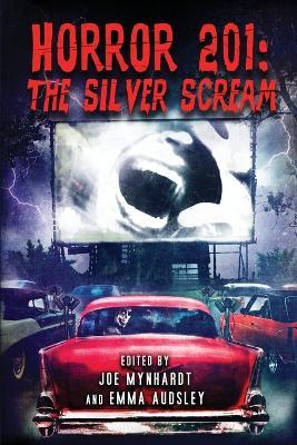 Horror 201: The Silver Scream - Ramsey Campbell - cover