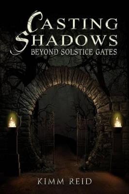 Casting Shadows - Kimm Reid - cover
