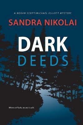 Dark Deeds - Sandra Nikolai - cover