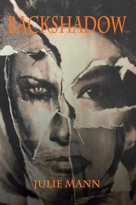 Backshadow - Julie Mann - cover