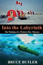 Into the Labyrinth: The Making of a Modern-Day Theseus