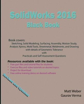 SolidWorks 2016 Black Book - Gaurav Verma,Matt Weber - cover