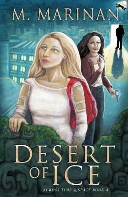 Desert of Ice - M. Marinan - cover