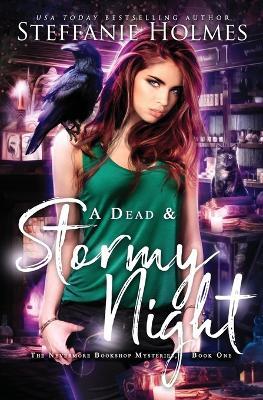 A Dead and Stormy Night - Steffanie Holmes - cover