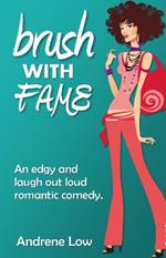 Brush With Fame