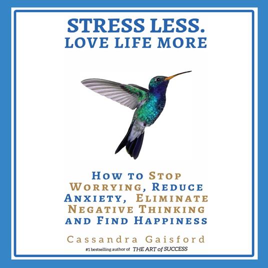 Stress Less. Love Life More