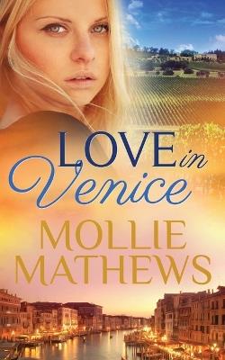 Love In Venice - Mollie Mathews - cover