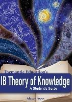 IB Theory of Knowledge - Travis Dixon - cover