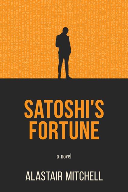 Satoshi's Fortune