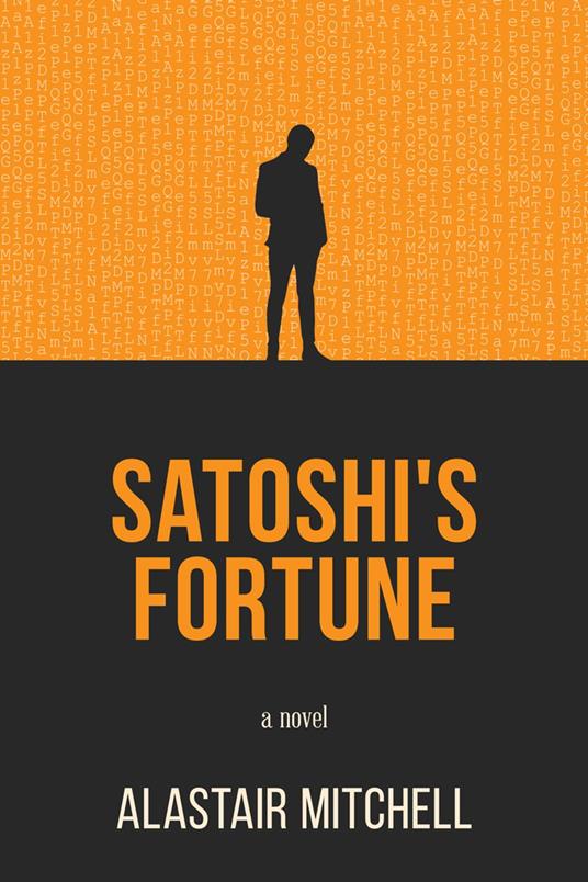 Satoshi's Fortune