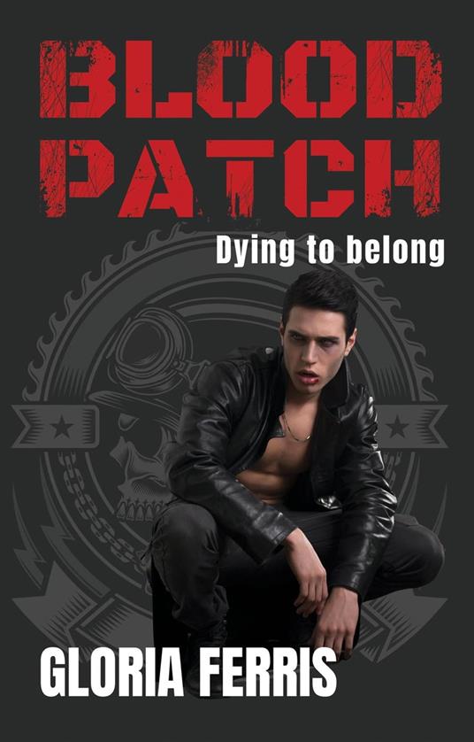 Blood Patch: Dying to Belong - Gloria Ferris - ebook