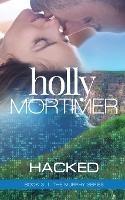 Hacked - Holly Mortimer - cover