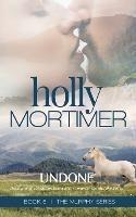 Undone - Holly Mortimer - cover