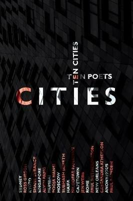 Cities: Ten Poets, Ten Cities - cover