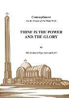 Thine is the Power and the Glory - H H Pope Shenouda - cover
