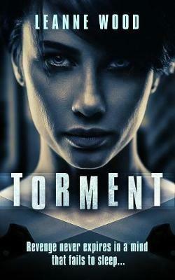 Torment - Leanne Wood - cover