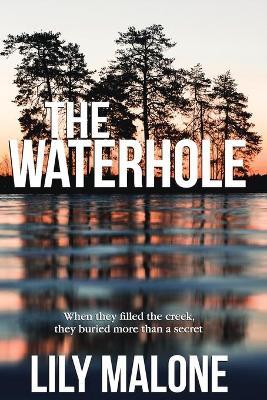 The Waterhole - Lily Malone - cover