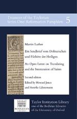 Ein Sendbrief vom Dolmetschen und Furbitte der Heiligen: An Open Letter on Translating and the Intercession of Saints