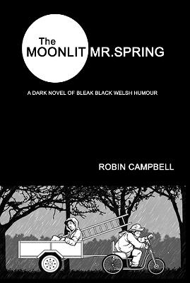 The Moonlit Mr Spring - Robin Campbell - cover