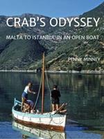 Crab's Odyssey: Malta to Istanbul in an Open Boat