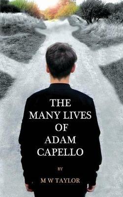 The Many Lives of Adam Capello - Mark Taylor - cover