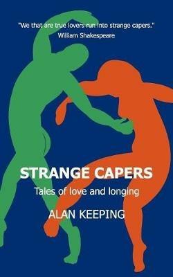 Strange Capers - Alan Keeping - cover