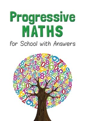 Progressive Maths for School with Answers - Julie Simpson Maclure - cover