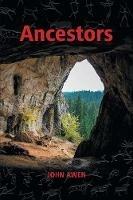 Ancestors - John Awen - cover