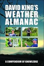David King's Weather Almanac: A Compendium of Knowledge