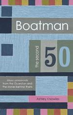 Boatman - The Second 50: More Crosswords from the Guardian and the Stories Behind Them
