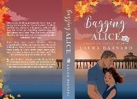 Bagging Alice - Laura Barnard - cover