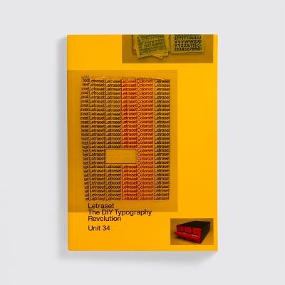 Letraset: The DIY Typography Revolution - Adrian Shaughnessy - cover