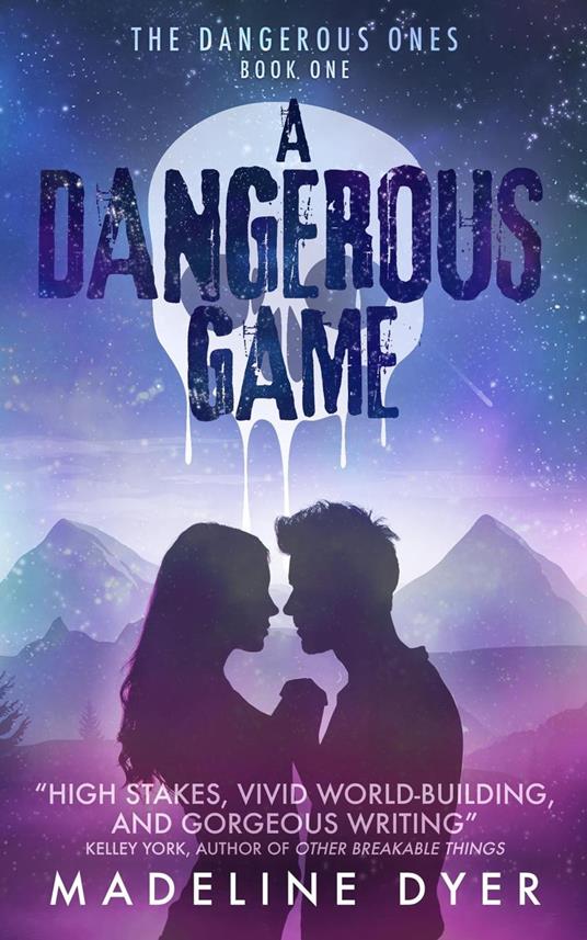 A Dangerous Game: The Dangerous Ones - Madeline Dyer - ebook