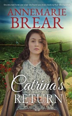 Catrina's Return - Annemarie Brear - cover