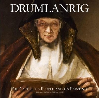Drumlanrig: The Castle, its People and its Paintings - cover